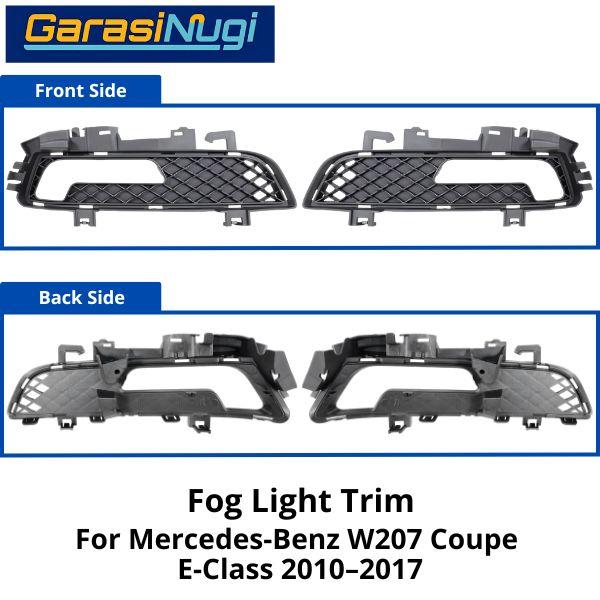 Fog Trim Mercy W207 Coupe Cover Lampu Kabut Bracket Mercedes E250