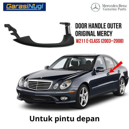 Door Handle Mercy W211 Outer Front Tarikan Pintu Depan Luar E240