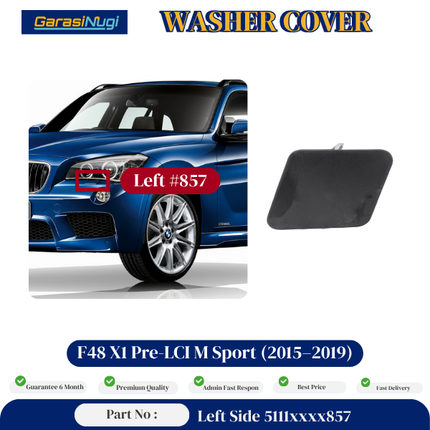 Cover Nozzle Washer For BMW F48 Pre LCI Tutup Lampu Bumper X1