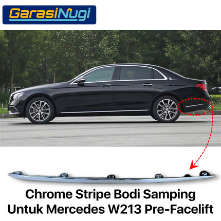 Chrome Stripe Mercy W213 Pre-FL Garnish Moulding Bumper Samping Belakang E200 E300
