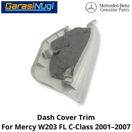 Driver Side Dash Mercy W203 Facelift END Cap Cover Tutup Dashboard C230