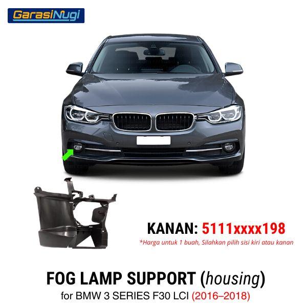 Fog Lamp Housing BMW F30 LCI Cover Dudukan Lampu Kabut 320