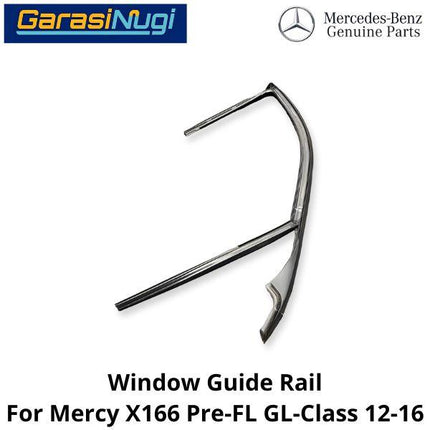 Guide Rail Mercy X166 Pre-FL Rel Jendela Kaca Pintu Window GL 12-16