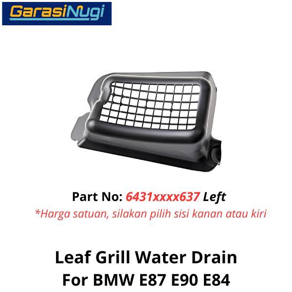 Leaf Grill For BMW E90 E87 E84 Water Drain Grill Talang Air Hood X1