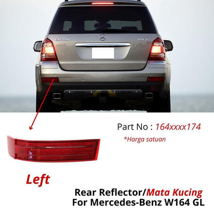 Mercedes W164 X164 Rear Reflector Mata Kucing Belakang Mercy GL 320 350 450 550