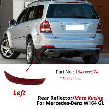 Mercedes W164 X164 Rear Reflector Mata Kucing Belakang Mercy GL 320 350 450 550