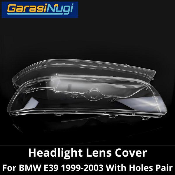 Mika Headlight For BMW E39 Lens Kaca Cover Lampu Depan 520 1999-2003
