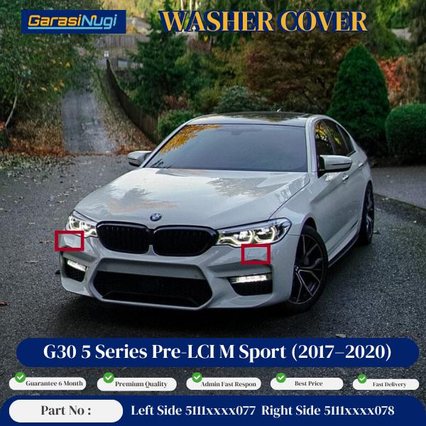 Cover Nozzle Washer For BMW G30 Pre LCI Tutup Lampu Bumper 5 Series