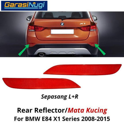 Reflector For BMW E84 Mata Kucing Trim Rear Belakang X1 2008-2015