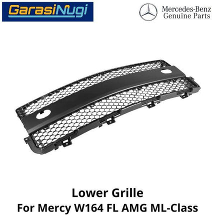 Lower Grille Mercedes W164 FL AMG Cover Bumper Bawah Depan Mercy ML