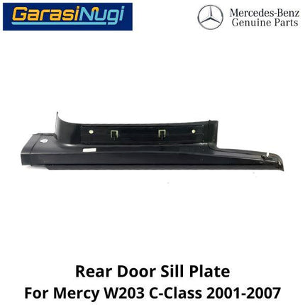 Door Sill Mercy W203 Rear Cover Plate Pintu Dalam Luar Mercedes C240