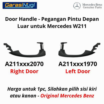 Door Handle Mercy W211 Outer Front Tarikan Pintu Depan Luar E240