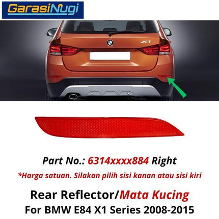 Reflector For BMW E84 Mata Kucing Trim Rear Belakang X1 2008-2015