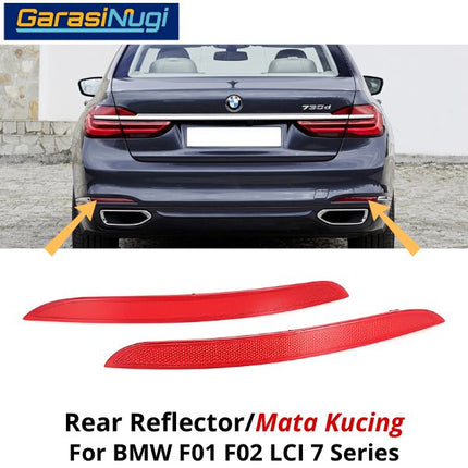 Reflector For BMW F01 F02  LCI Mata Kucing Trim Rear Belakang 735