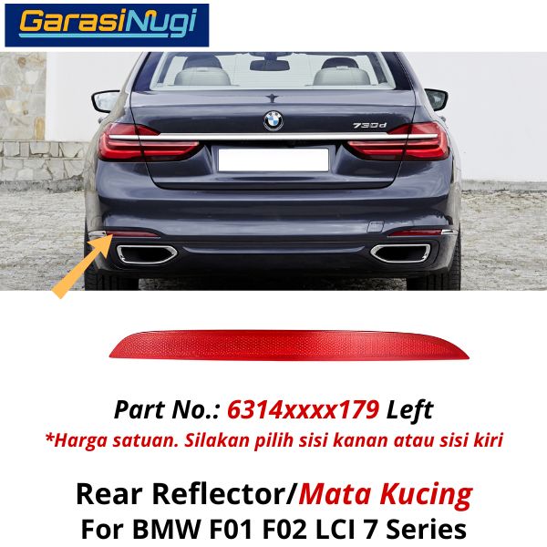Reflector For BMW F01 F02  LCI Mata Kucing Trim Rear Belakang 735
