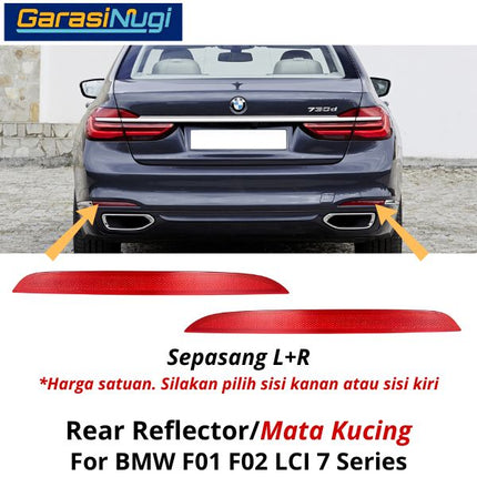 Reflector For BMW F01 F02  LCI Mata Kucing Trim Rear Belakang 735