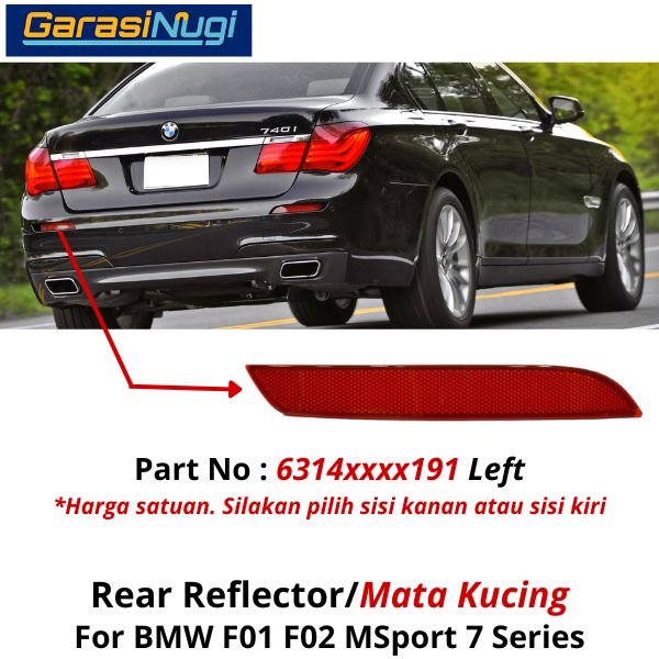 Reflector For BMW F01 F02 MSport Mata Kucing Trim Rear Belakang 735
