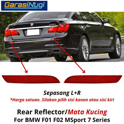 Reflector For BMW F01 F02 MSport Mata Kucing Trim Rear Belakang 735