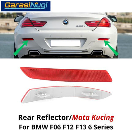 Reflector For BMW F06 F12 F13 Mata Kucing Trim Rear Belakang 640