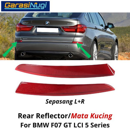 Reflector For BMW F07 LCI Mata Kucing Trim Rear Belakang 550