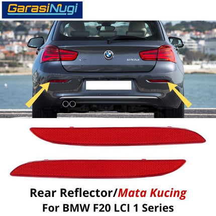 Reflector For BMW F20 LCI Mata Kucing Trim Rear Belakang 118 120