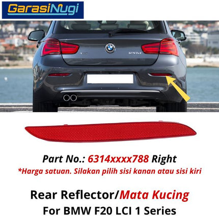 Reflector For BMW F20 LCI Mata Kucing Trim Rear Belakang 118 120