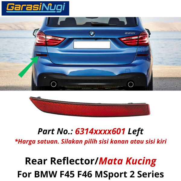 Reflector For BMW F45 F46 MSport Mata Kucing Trim Rear Belakang 220