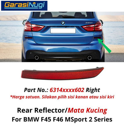 Reflector For BMW F45 F46 MSport Mata Kucing Trim Rear Belakang 220