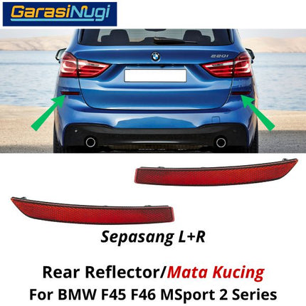 Reflector For BMW F45 F46 MSport Mata Kucing Trim Rear Belakang 220