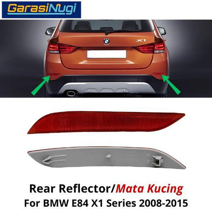 Reflector For BMW E84 Mata Kucing Trim Rear Belakang X1 2008-2015