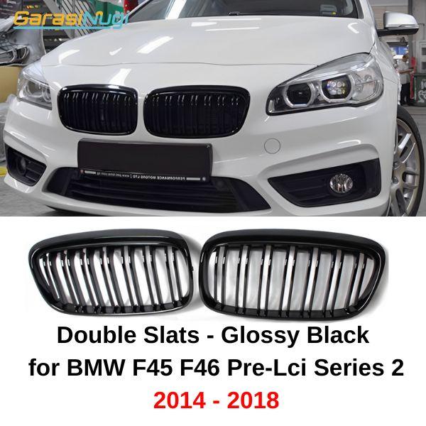 BMW F45 F46 Pre-LCI Grill Kidney Hidung Double Slat Glossy 2014-2018