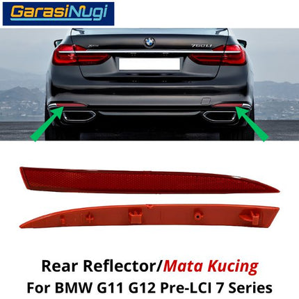Reflector For BMW G11 G12 Pre-LCI Mata Kucing Trim Rear Belakang 520