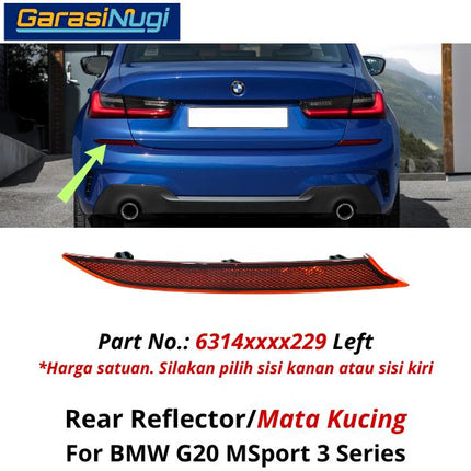 Reflector For BMW G20 MSport Mata Kucing Trim Rear Belakang 320