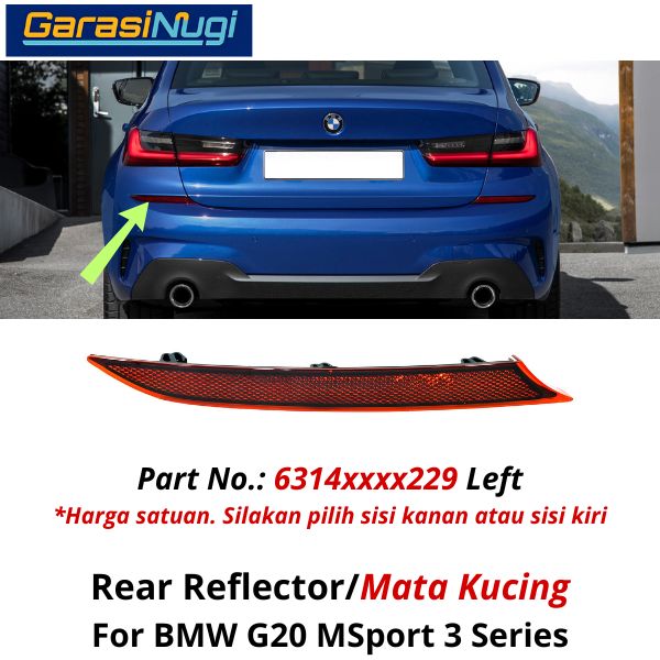 Reflector For BMW G20 MSport Mata Kucing Trim Rear Belakang 320