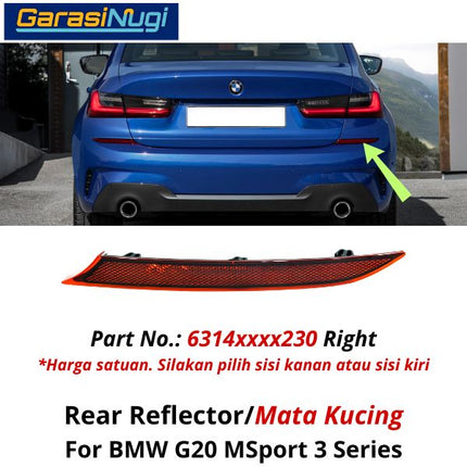 Reflector For BMW G20 MSport Mata Kucing Trim Rear Belakang 320