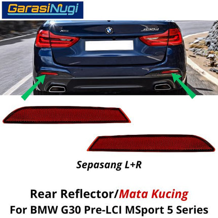 Reflector For BMW G30 MSport Mata Kucing Trim Rear Belakang 523