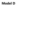 Model D