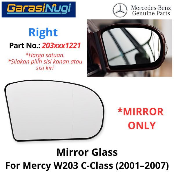 Mirror Glass Mercy W203 Cermin Kaca Spion Depan 2038100221 Mercedes C200
