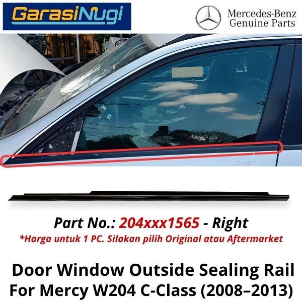 Exterior Door Mercy W204 Seal Rail Penutup Karet Jendela Kaca Pintu Depan C200