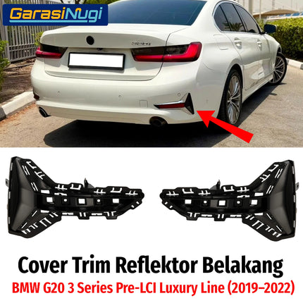 Cover Trim Reflector Belakang BMW G20 G28 Pre-LCI Luxury Line Housing Mata Kucing Rear Bumper 320