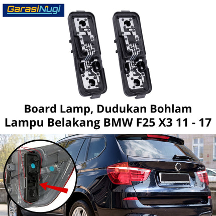 Papan Sirkuit Lampu Belakang BMW F25 Circuit Board Stop Lamp Trunk Lamp X3 2011 - 2017