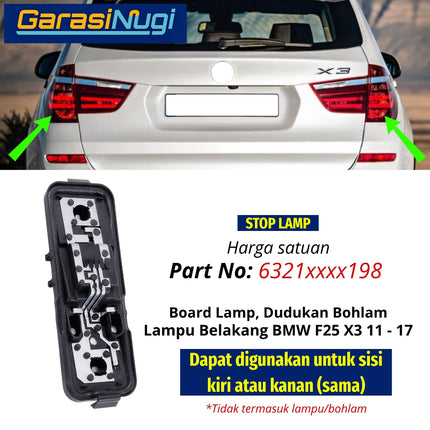 Papan Sirkuit Lampu Belakang BMW F25 Circuit Board Stop Lamp Trunk Lamp X3 2011 - 2017