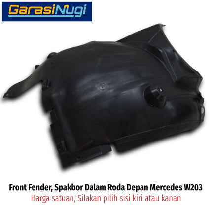 Front Fender Mercy W203 Spakbor Dalam Roda Depan Cover Wheelarch Penutup Lumpur C200