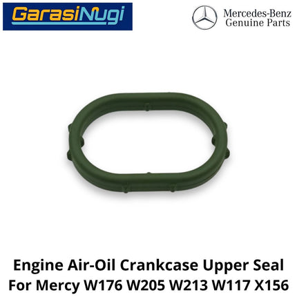 Engine Air-Oil Mercy W176 W205 W117 X156 Crankcase Upper Seal Segel Katup Ventilasi Udara Bak Oli Mercedes A200 C200 CLA