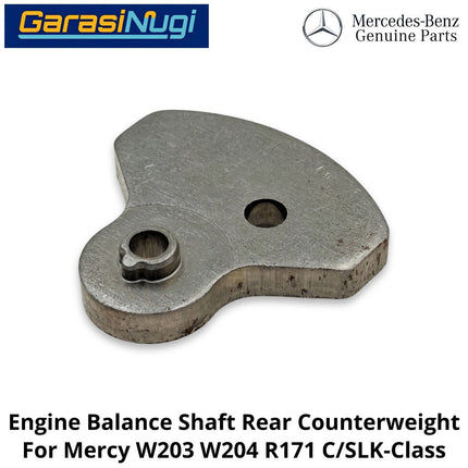 Engine Balance Mercy W203 W204 R171 Shaft Rear Counterweight Pemberat Belakang Poros Penyeimbang Mesin Mercedes C200 SLK