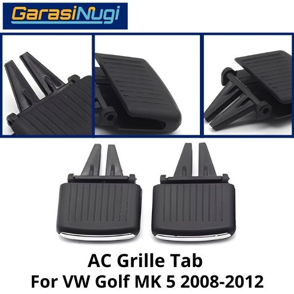 AC Grill Vent VW Golf 5 Tab Pegangan Klip MK5 2004-2007