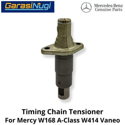 Timing Chain Mercy W168 W414 Tensioner Pengencang Rantai A160 Vaneo