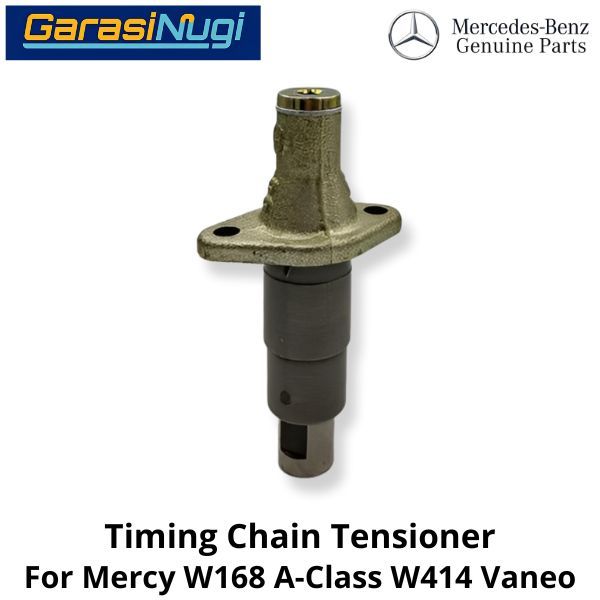Timing Chain Mercy W168 W414 Tensioner Pengencang Rantai A160 Vaneo