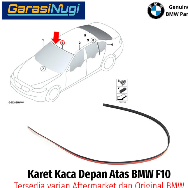 Karet Kaca Depan Atas BMW F10 Rubber Windshield Top Molding List Pelipit Original 523