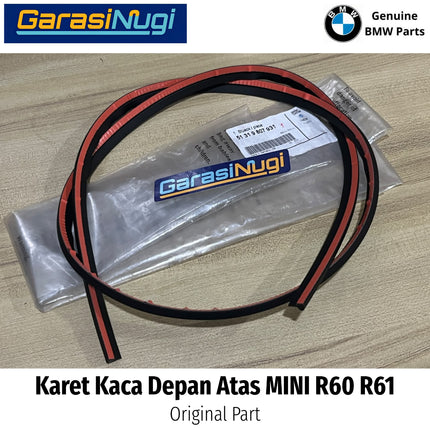Karet Kaca Depan Atas MINI R60 R61 Countryman Rubber Windshield Top Molding Trim Pelipit Original